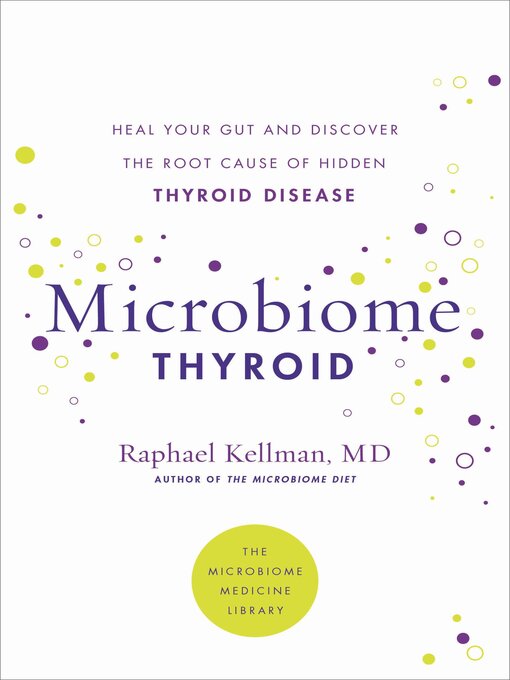 Title details for Microbiome Thyroid by Raphael Kellman - Wait list